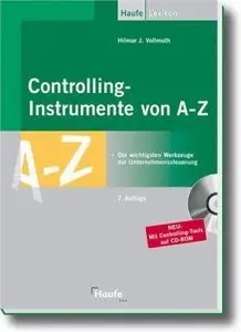 Controllinginstrumente von A-Z, 7.Auflage