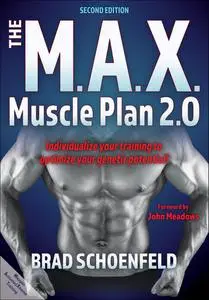 The M.A.X. Muscle Plan 2.0, 2nd Edition