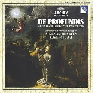 Reinhard Goebel, Musica Antiqua Köln - De Profundis: Schütz, Tunder, Bruhns, Weckmann, Strungk (1986)