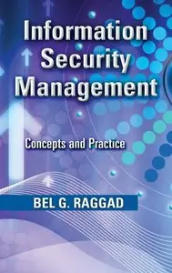 Information Security Management: Concepts and Practice (Repost)