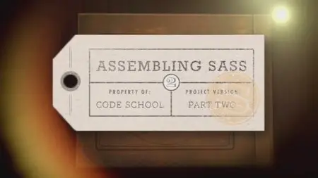 CodeSchool - Assembling Sass part 2