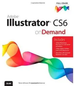 Adobe Illustrator CS6 on Demand [Repost]