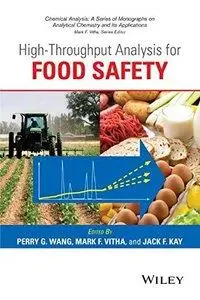 High Throughput Analysis for Food Safety (repost)
