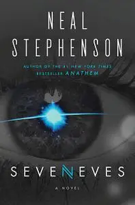 «Seveneves» by Neal Stephenson