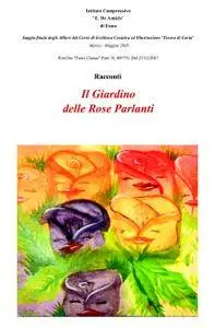 Il Giardino delle Rose Parlanti