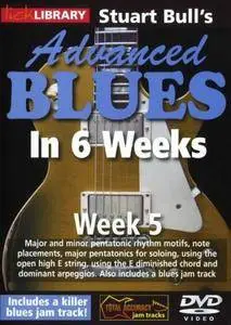 Stuart Bull's Advanced Blues In 6 Weeks - Week 5 [repost]