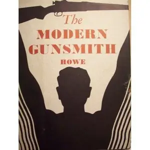 The Modern Gunsmith Volume2