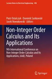 Non-Integer Order Calculus and its Applications