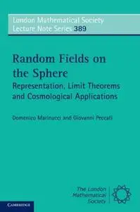 Random fields on the sphere : representation, limit theorems and cosmological applications (Repost)