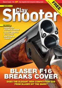 Clay Shooter – April 2016