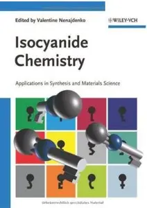 Isocyanide Chemistry: Applications in Synthesis and Material Science [Repost]