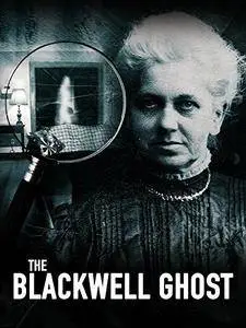The Blackwell Ghost (2017)