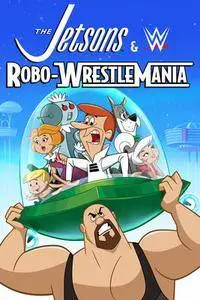 The Jetsons & WWE: Robo-WrestleMania! (2017)