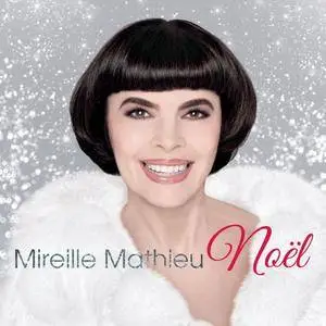 Mireille Mathieu - Noël (2015)