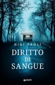 Gigi Paoli - Diritto di sangue