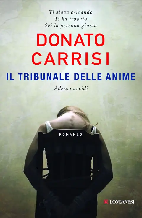 Donato Carrisi - Il tribunale delle anime (Repost)