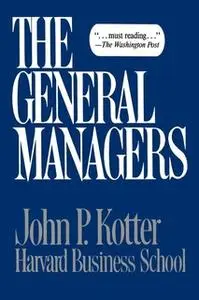 «General Managers» by John P. Kotter