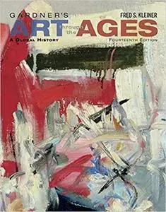 Gardner's Art Through the Ages: A Global History, 14th Edition