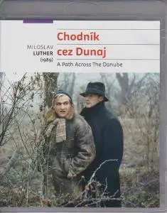 Chodník cez Dunaj / A Path Across the Danube (1989)