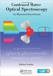 Condensed Matter Optical Spectroscopy: An Illustrated Introduction