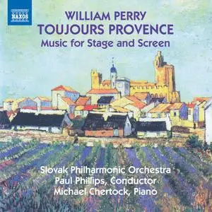 Slovak Philharmonic Orchestra - William Perry: Toujours Provence & Other Music for Stage and Screen (2019) [24/96]