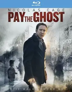 Pay the Ghost - Il male cammina tra noi (2015)