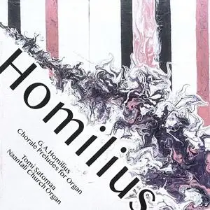 Tomi Satomaa - Gottfried August Homilius: Chorale Preludes for Organ (2022)