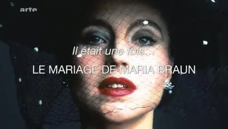 (Arte) Un film et son époque - Le mariage de Maria Braun (2012)