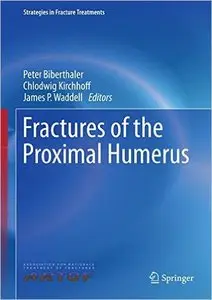 Fractures of the Proximal Humerus