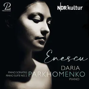 Daria Parkhomenko - George Enescu: Works for Piano (2022)