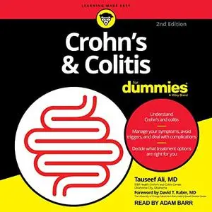 Crohn’s and Colitis for Dummies, 2nd Edition [Audiobook]