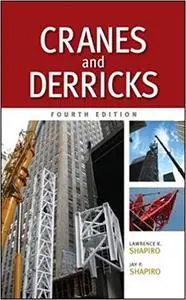 Cranes and Derricks, Fourth Edition Ed 4