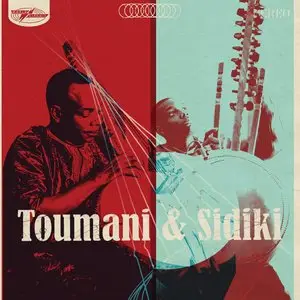 Sidiki Diabaté & Toumani Diabaté - Toumani & Sidiki (2014)