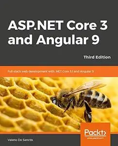 ASP.NET Core 3 and Angular 9 - Third Edition (repost)