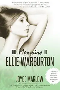 «Memoirs of Ellie Warburton» by Joyce Marlow