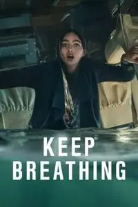 Keep Breathing S01E01