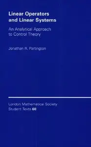Linear Operators and Linear Systems: An Analytical Approach to Control Theory