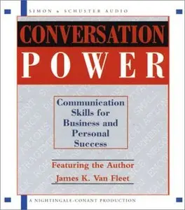 Conversation Power: Communication for Business and Personal Success  (Audiobook) (Repost)