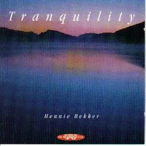 Hennie Bekker - Tranquility