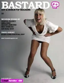 Bastard - Issue 10. Art & Design Magazine.