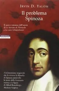 Il problema Spinoza di Irvin D. Yalom