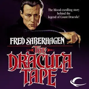 Fred Saberhagen - The Dracula Tape