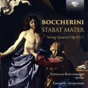 Francesca Boncompagni, Ensemble Symposium - Boccherini: Stabat Mater, String Quartet Op. 41/1 (2016)