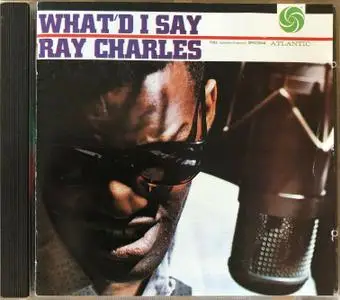 Ray Charles - What'd I Say (1959) [2004, Reissue] {Mono}