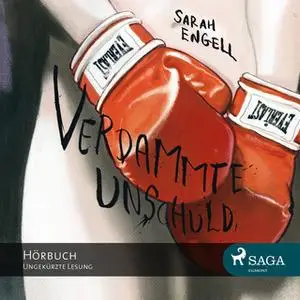 «Verdammte Unschuld» by Sarah Engell