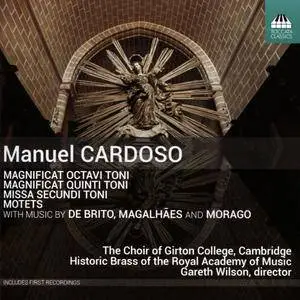 Gareth Wilson - Manuel Cardoso: Magnificat Octavi Toni, Magnificat Quinti Toni, Missa Secundi Toni, Motets (2018)