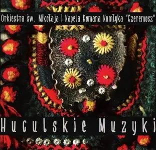 St. Nicholas Orchestra & Czeremosz - Hutsul Music (2006)
