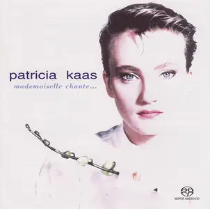 Patricia Kaas - Mademoiselle chante (1988) [Reissue 2004] MCH PS3 ISO + DSD64 + Hi-Res FLAC
