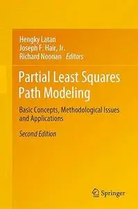 Partial Least Squares Path Modeling, 2nd Edition