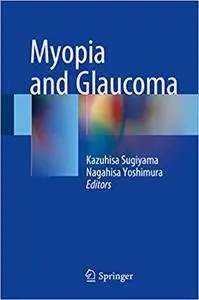 Myopia and Glaucoma (Repost)